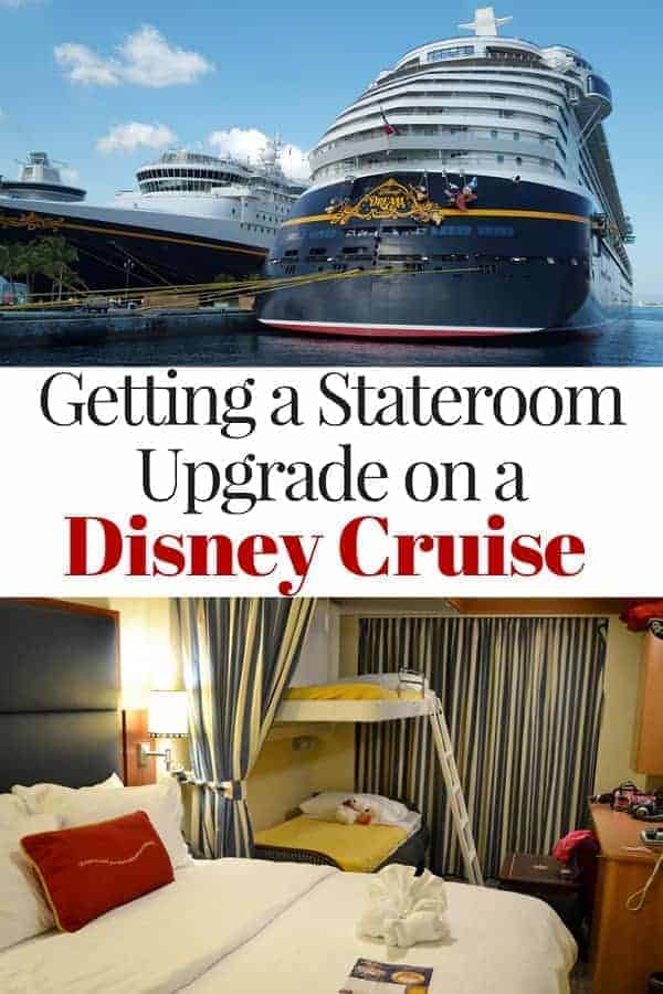 Getting a Stateroom Upgrade on a Disney Cruise