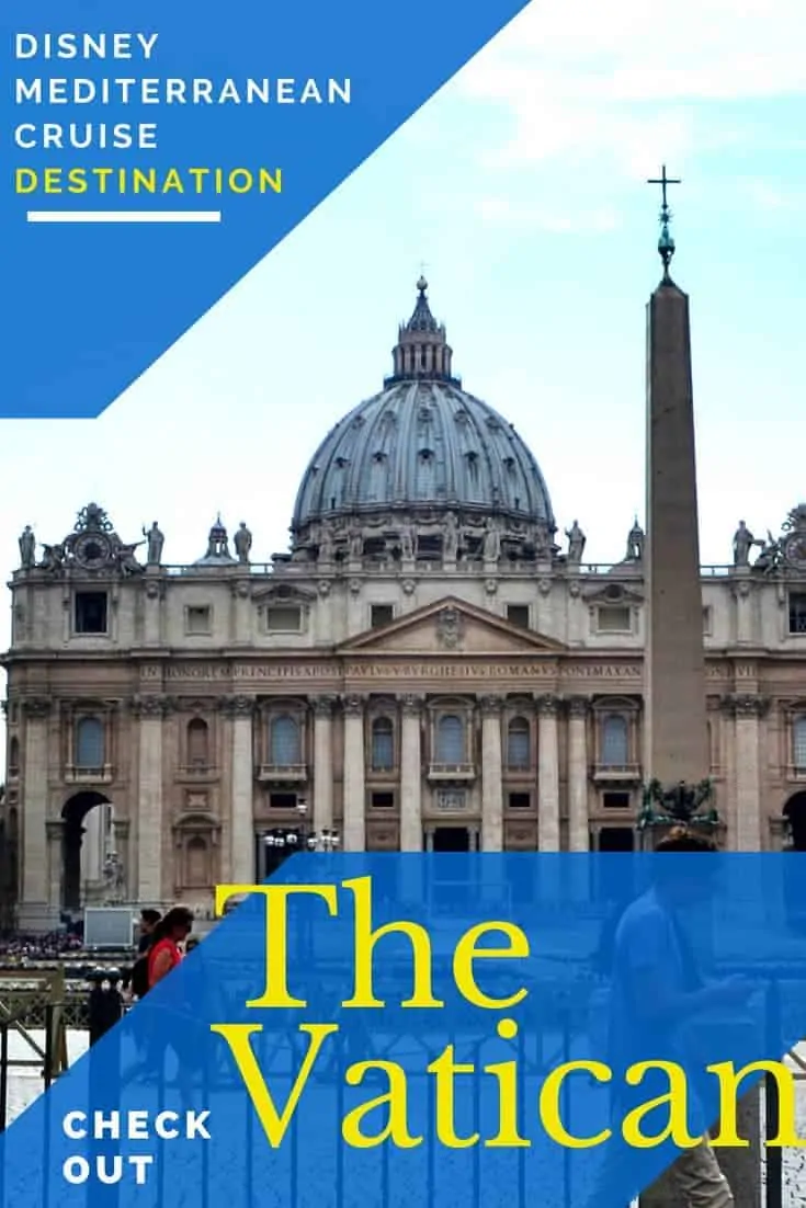 Disney Cruise to the Vatican CIty