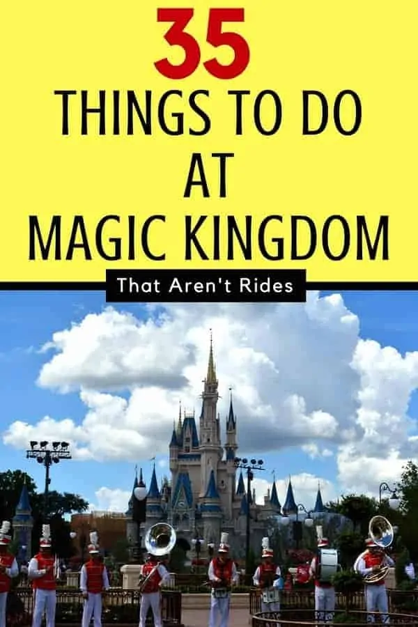 35 Things to Do at Magic Kingdom that aren't rides
