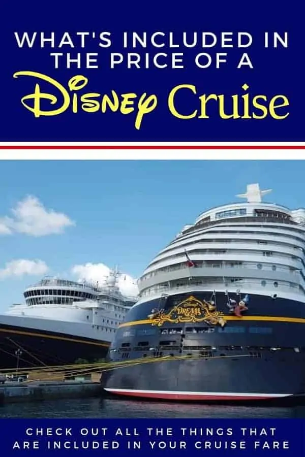 What's Included in the Price of a Disney Cruise