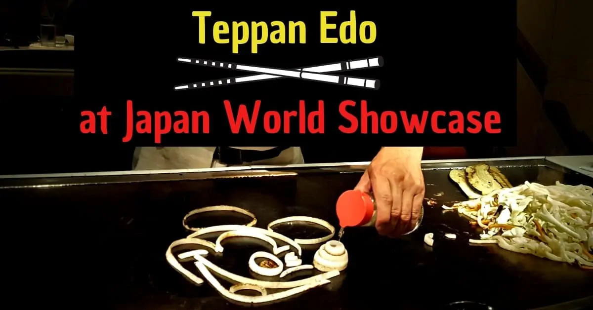 Teppan Edo in Japan Pavilion
