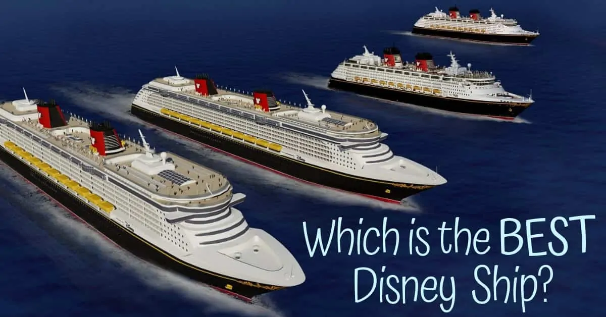 Choosing the Best Disney Ship for you