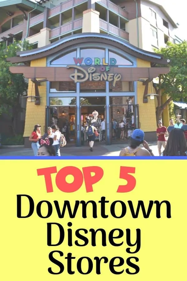 Top Downtown Disney Stores