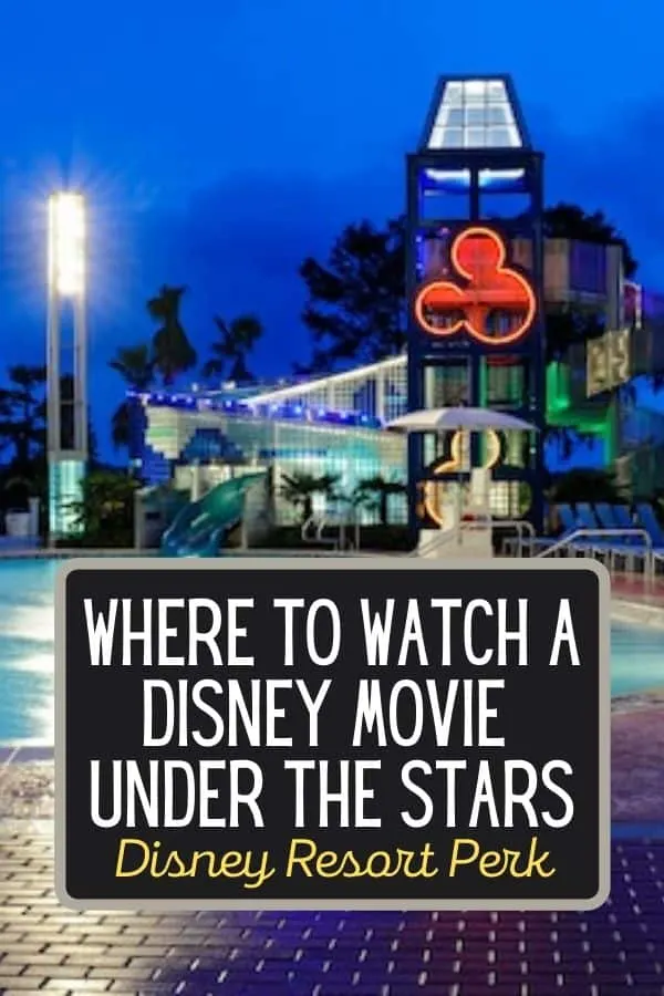 Watch a Disney Movie Under the Stars at a Disney Resort