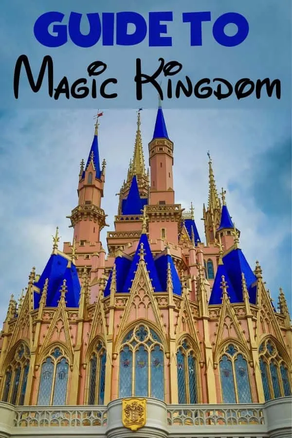 Guide to Magic Kingdom