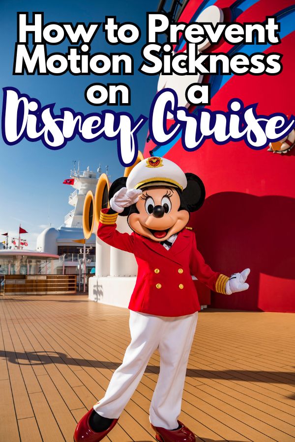 Ways to Prevent Motion Sickness on a Disney Cruise Disney Insider Tips