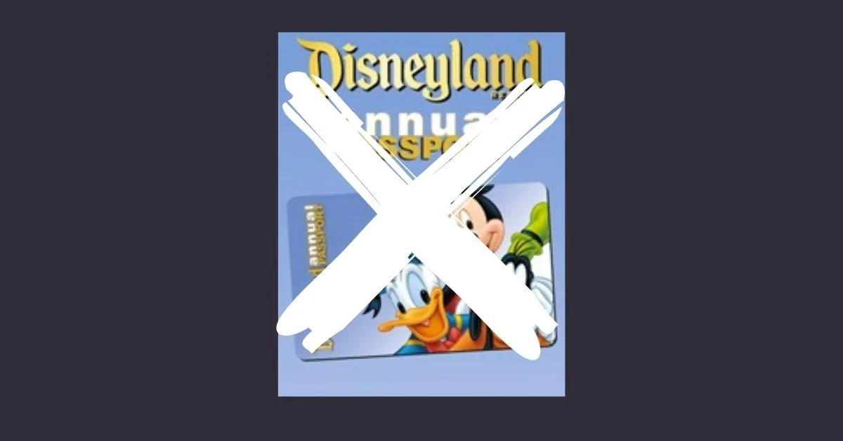 Disneyland Annual Pass Phases Out