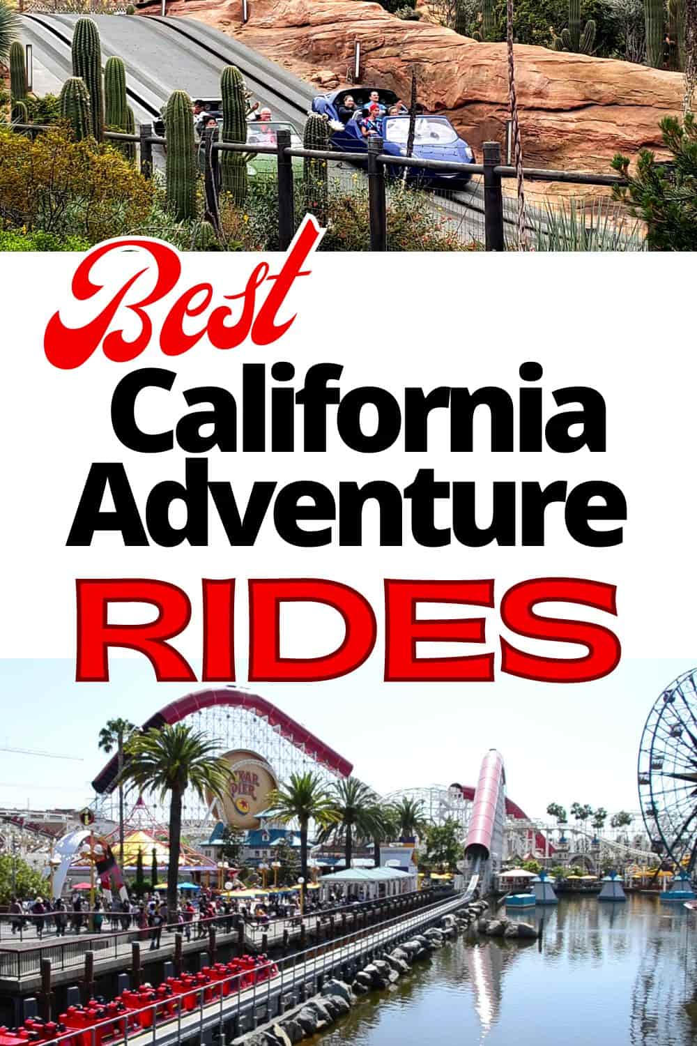 Best California Adventure Rides