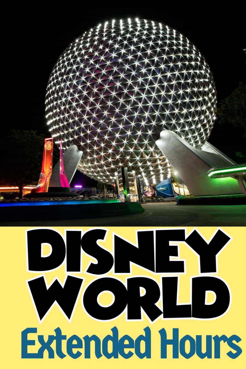 Disney World Extended Hours
