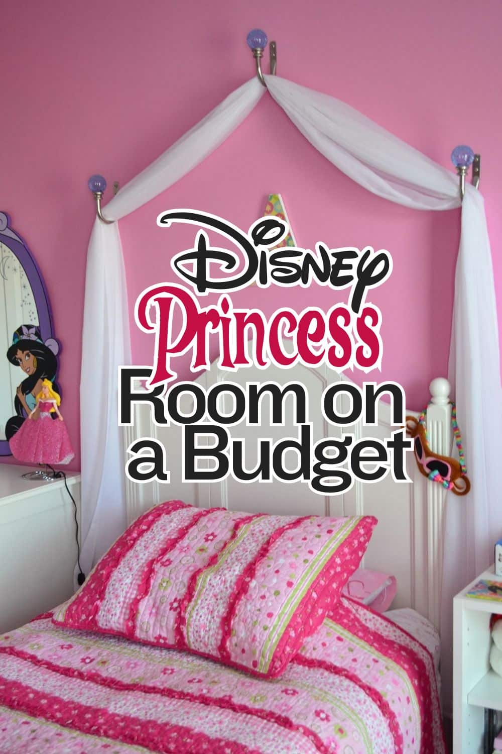 Creating a Disney Princess Room on a Budget