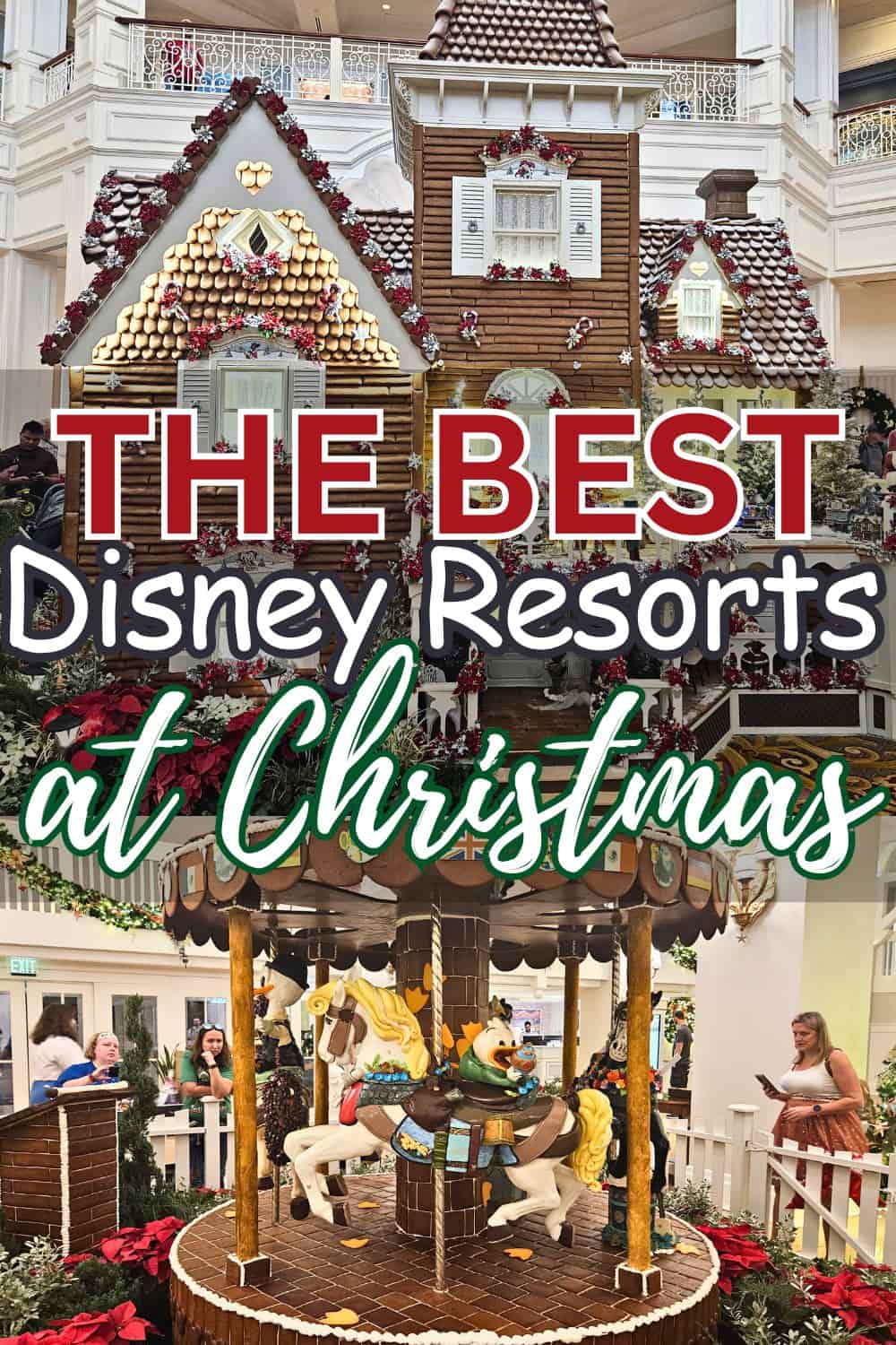 Best Disney Resorts at Christmas