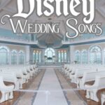 Most Popular Disney Wedding Songs