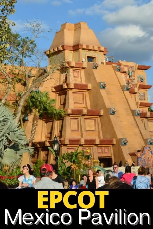 EPCOT Mexico Pavilion