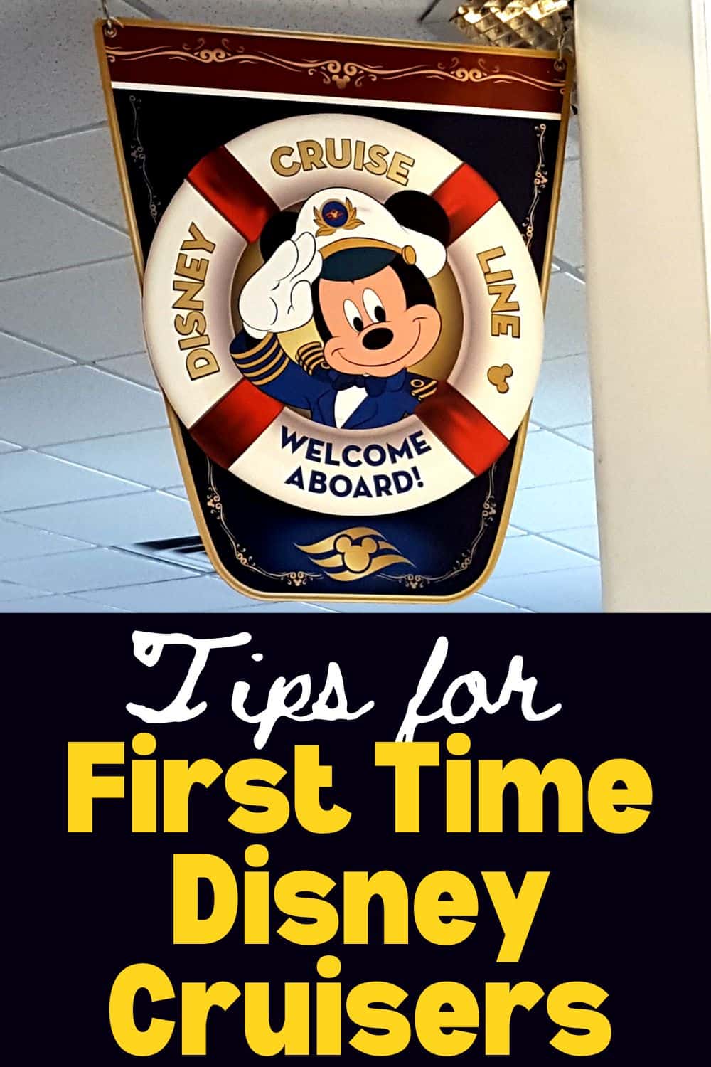 First Time Disney Cruise Tips