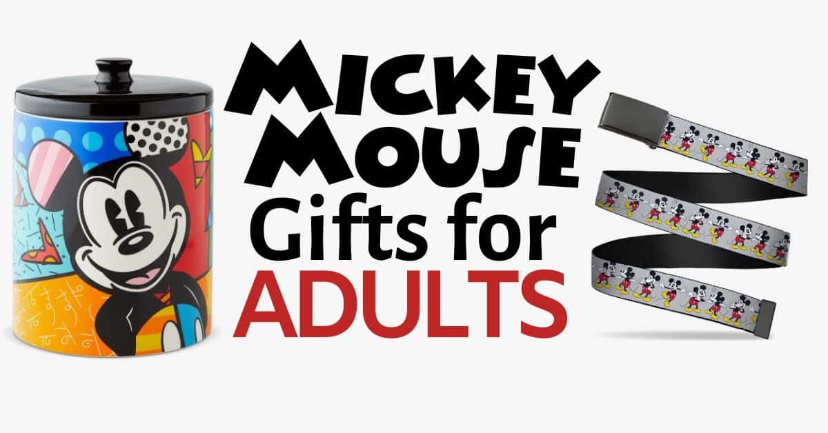 Great List of Mickey Mouse Gifts for Adults