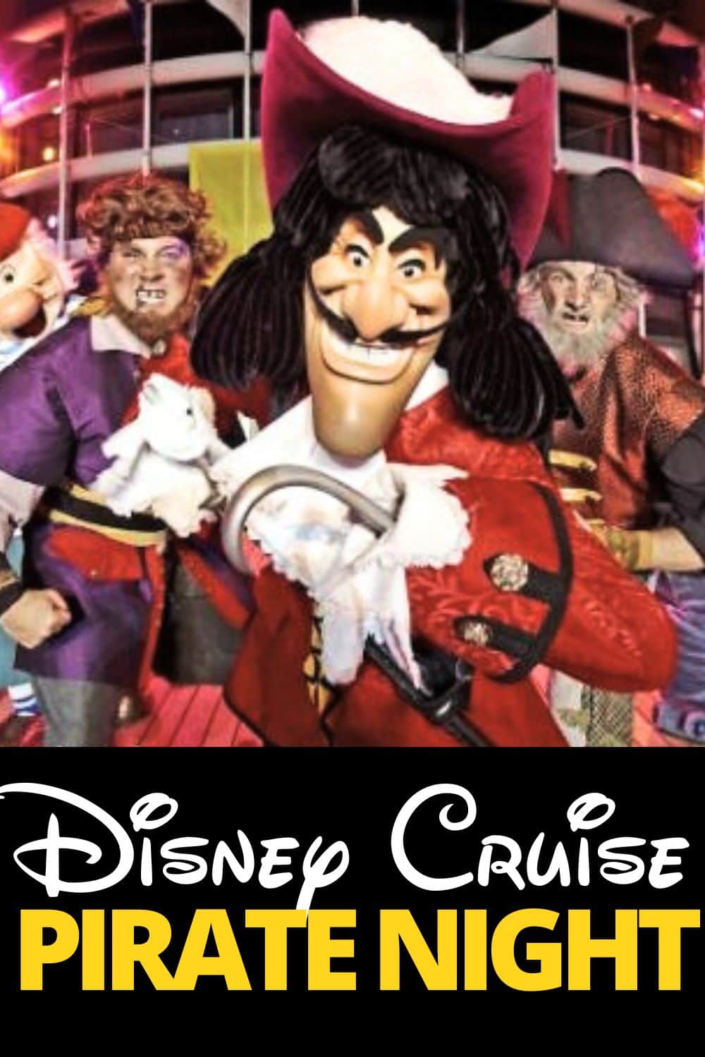 Disney Cruise Pirate Night Tips