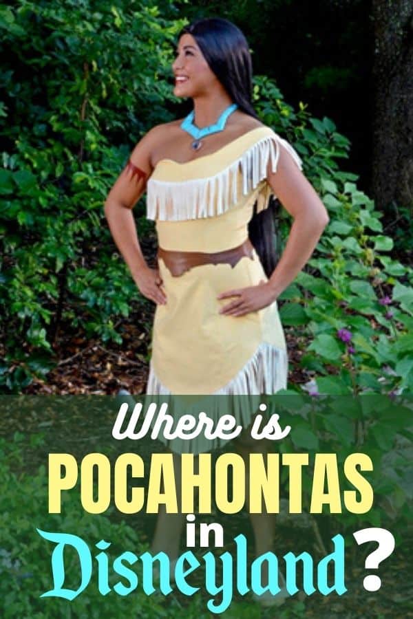 Where is Pocahontas in Disneyland